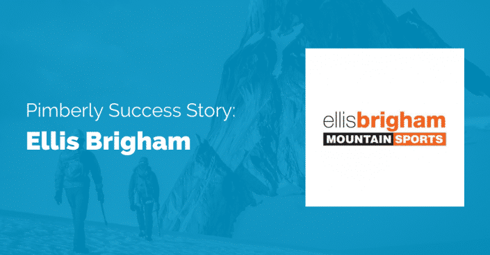Pimberly Success Story: Ellis Brigham Mountain Sports