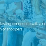 Gen Z: Forging a lasting connection with a new generation of shoppers