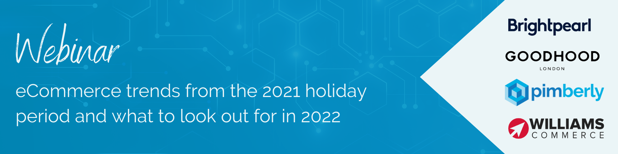 Webinar: eCommerce trends from the 2021 holiday period and what to look out for in 2022