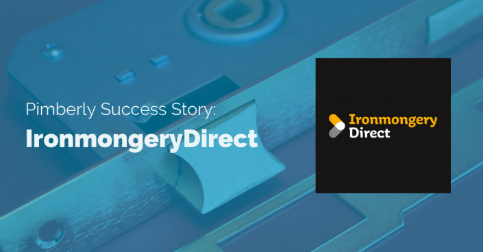 Pimberly Success Story: IronmongeryDirect