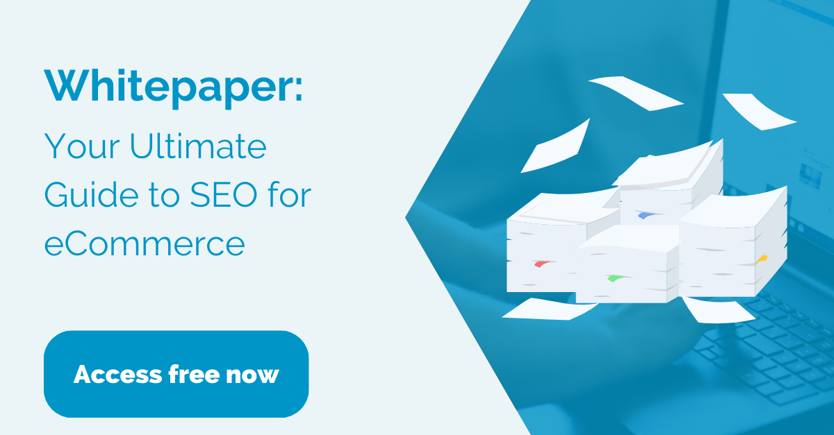 Image of a banner with text that reads 'whitepaper: your ultimate guide to SEO for ecommerce' with a call to action telling users they can access the content for free