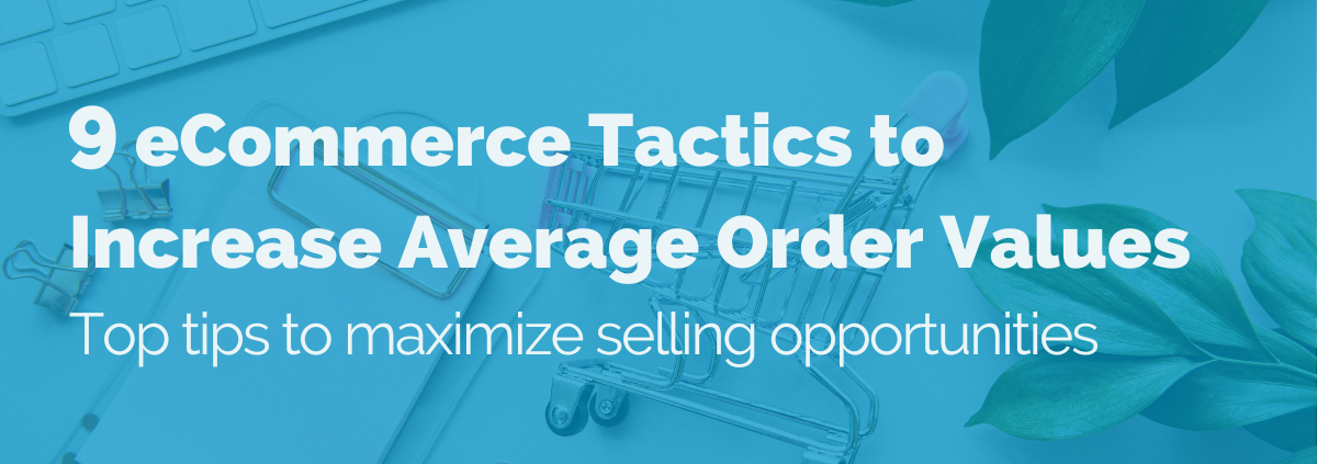 ways-to-increase-average-order-values