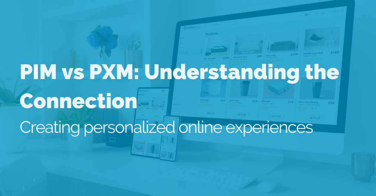 connection-between-pim-and-product experience management