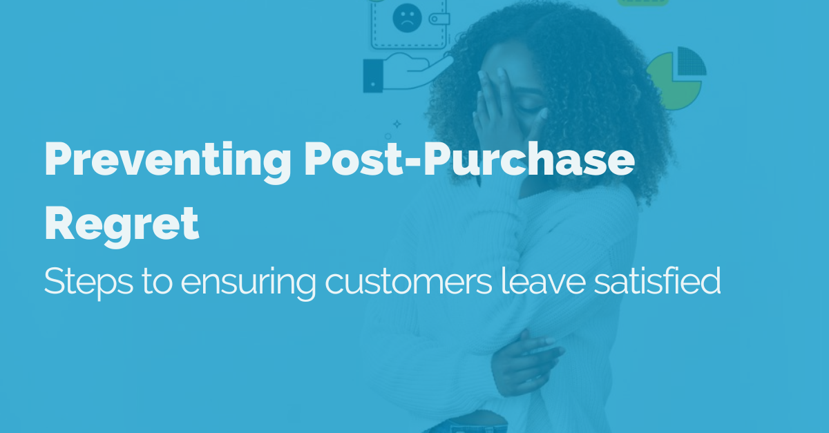 preventing post-purchase regret