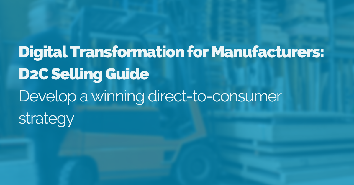 digital transformation for manufacturers