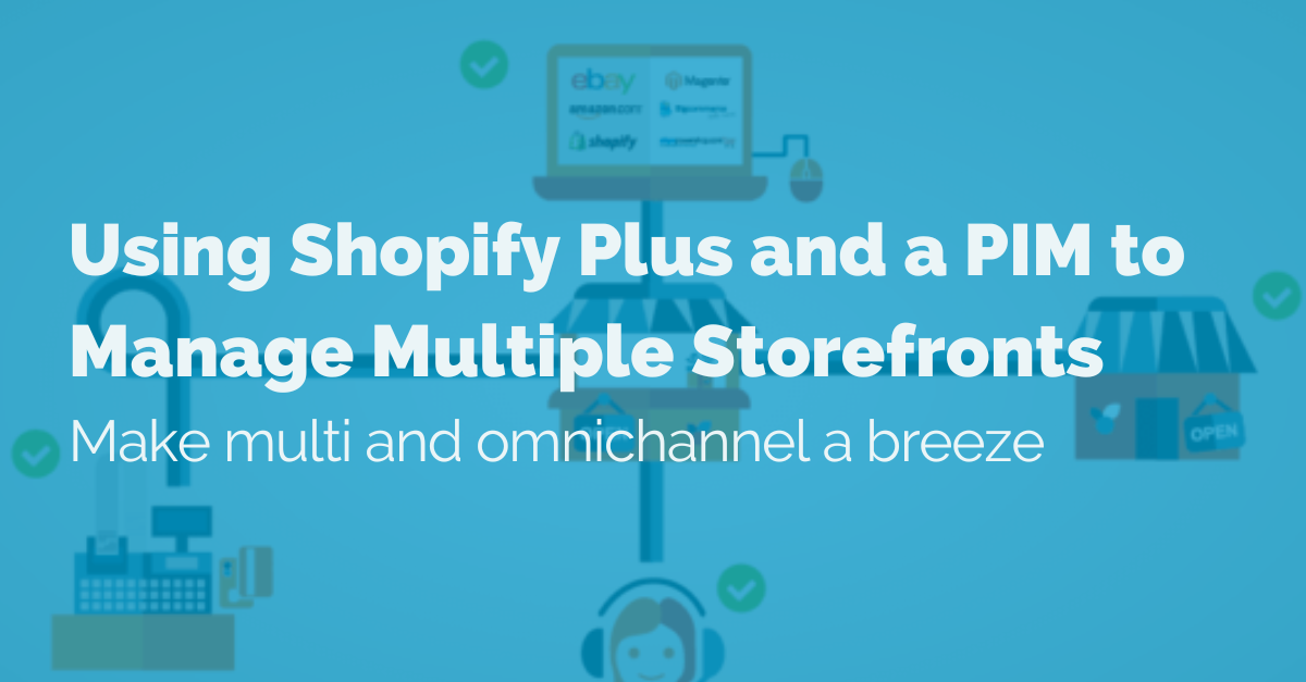 manage multiple storefronts