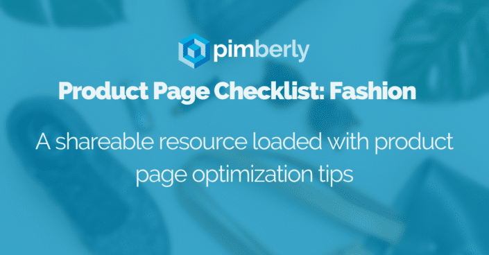 Image of the Pimberly logo and text that reads 'product page checklist: fashion'