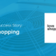 Love Shopping Direct Case Study