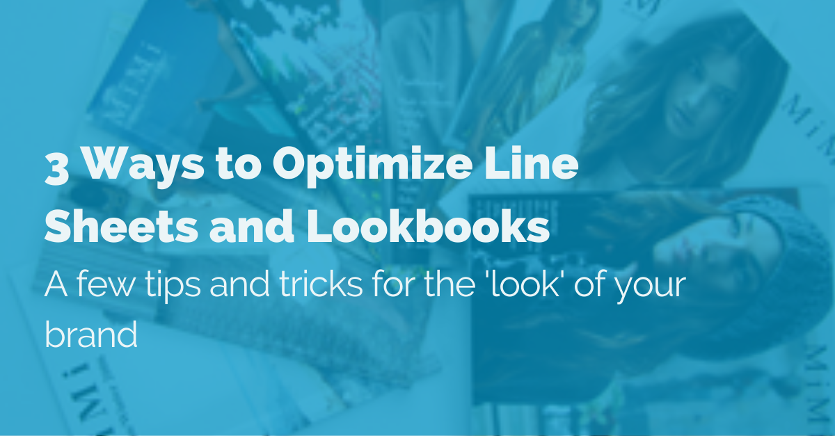 image of optimize line sheets and lookbooks