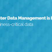 image of a blue background with the title of the blog, 'why master data management is important'