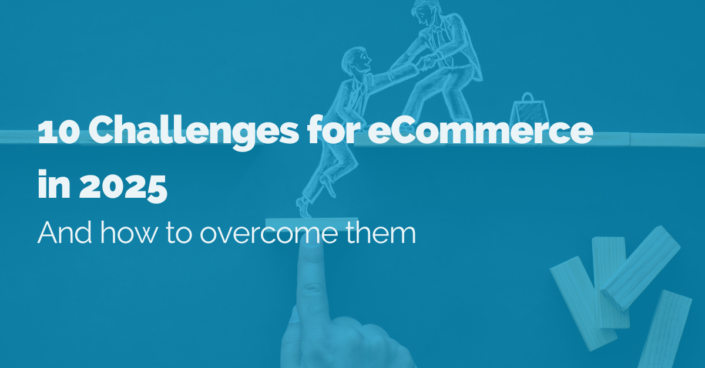 image of top 10 challenges for eCommerce in 2025