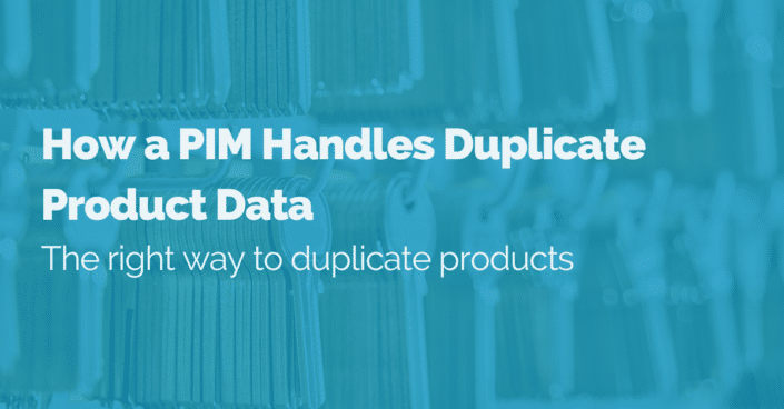 image of pim handles duplicate product data
