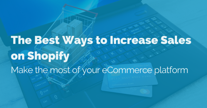 image of the best ways to increase sales on shopify