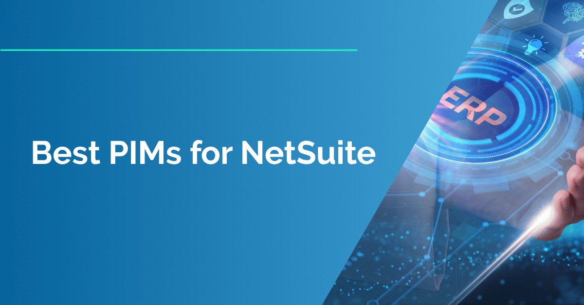 Best PIMs for NetSuite