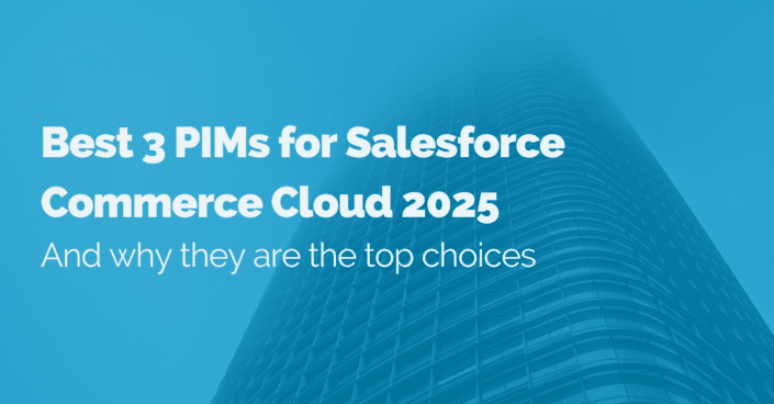 image of best 3 pims for salesforce commerce cloud 2025