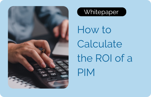 image of how to calculate the ROI of PIM