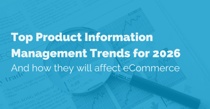 image of top product information management trends image of top product information management trends