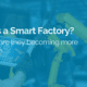 image of smart factory