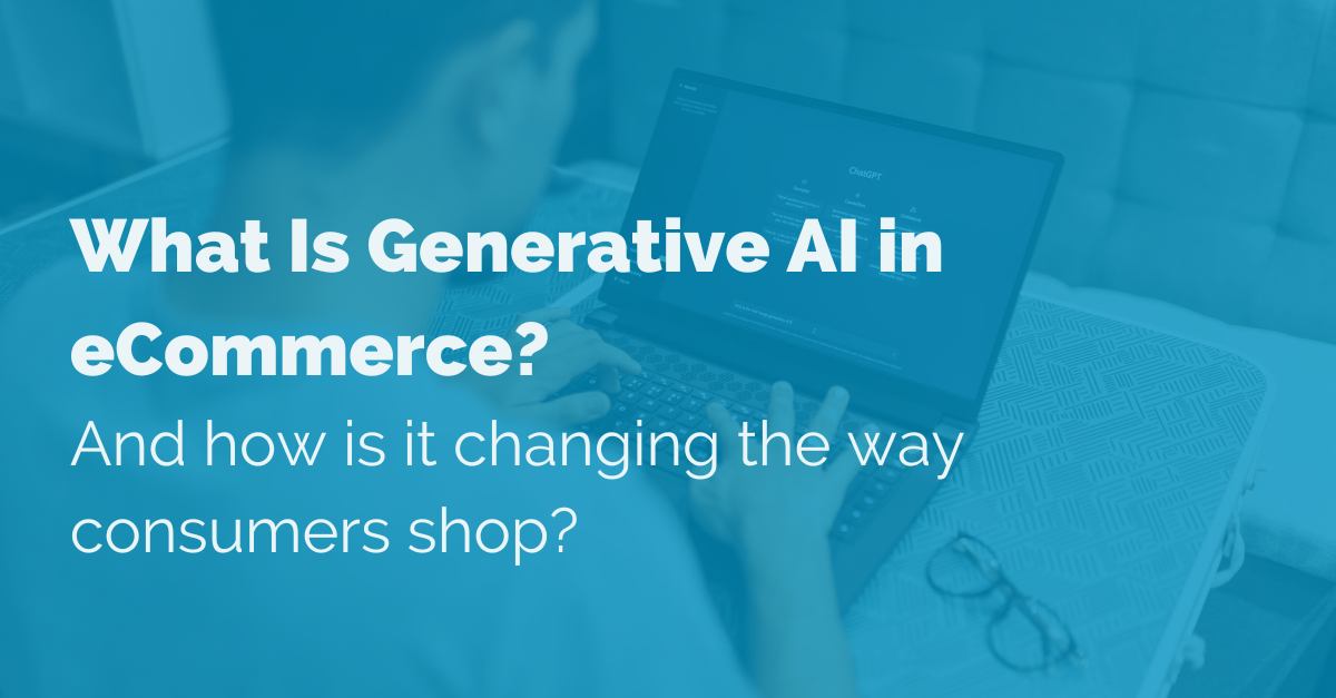 image of generative ai in eCommerce