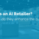 image of ai retailer