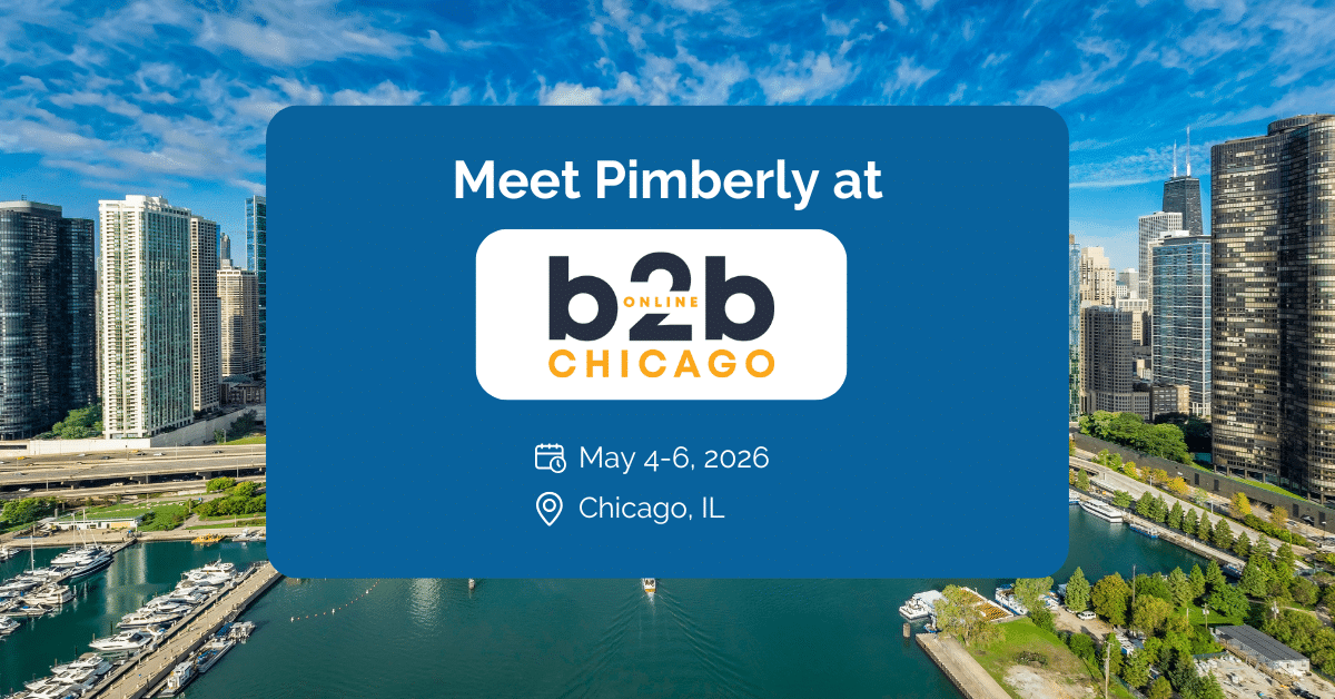 Meet Pimberly at B2B Online Chicago 2026