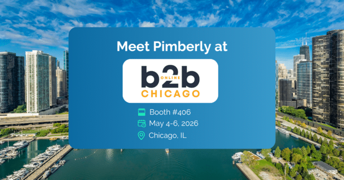 Meet Pimberly at B2B Online Chicago 2026