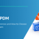 PIM vs PDM