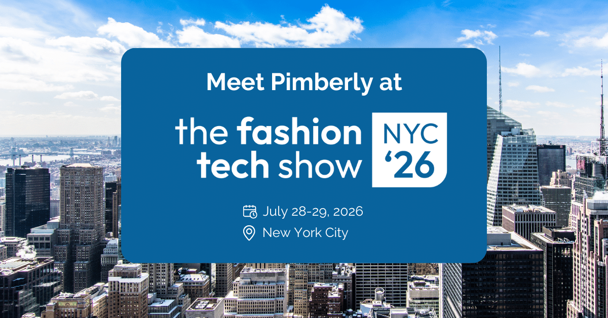 Meet Pimberly at the Fashion Tech Show 2026