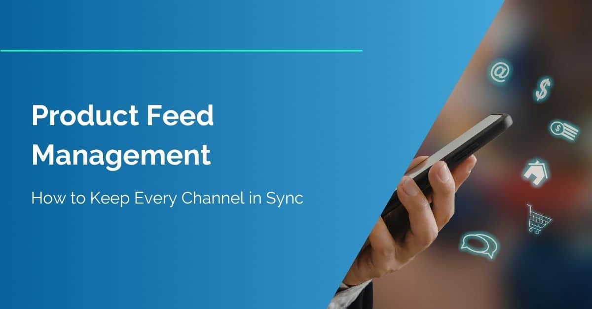 Product Feed Management